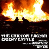Cricky Lyttle - The Crickton Factor