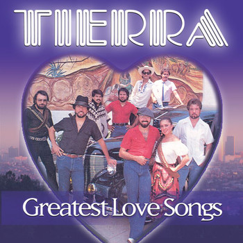 Tierra - Greatest Love Songs