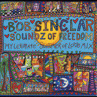 Bob Sinclar - Sound of Freedom