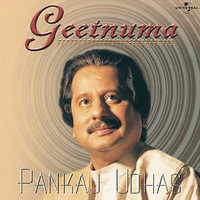 Pankaj Udhas - Geetnuma
