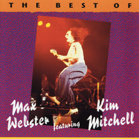 Max Webster - The Best Of Max Webster