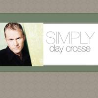 Clay Crosse - Simply Clay Crosse