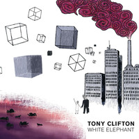 Tony Clifton - White Elephant