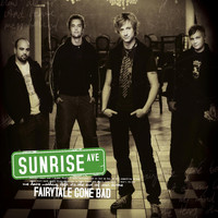 Sunrise Avenue - Fairytale Gone Bad