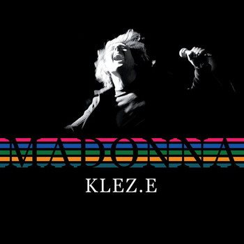 Klez.e - Madonna (Digital Version)