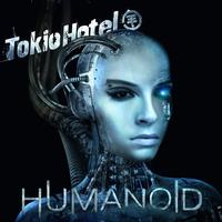 Tokio Hotel - Humanoid (English Version)