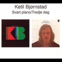 Ketil Bjørnstad - Svart Piano / Tredje Dag