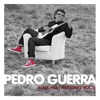Pedro Guerra - Alma Mia (Versiones Vol. 1)