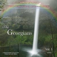 The Georgians - Songs of Faith - Southern Gospel Legends Series-The Georgians Vol 1