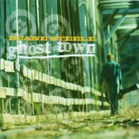 Duane Steele - Ghost Town