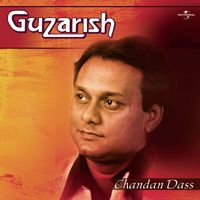 Chandan Dass - Guzarish