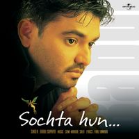 Babul Supriyo - Sochta Hun