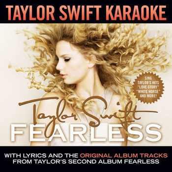 Taylor Swift - Fearless Karaoke