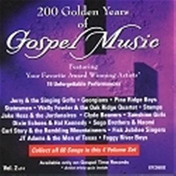 Various Artists - 200 Golden Years of Gospel Music - Vol 2