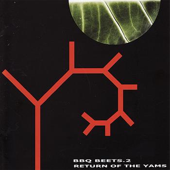 DJ Olive - BBQ Beets II "Return of the Yams"
