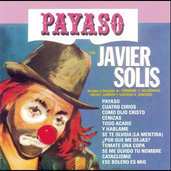 Javier Solís - Payaso