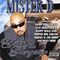 Mister D - Year of the Gangster