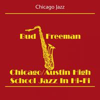 Bud Freeman's Summa Cum Laude Orchestra - Chicago Jazz