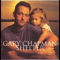 Gary Chapman - Shelter