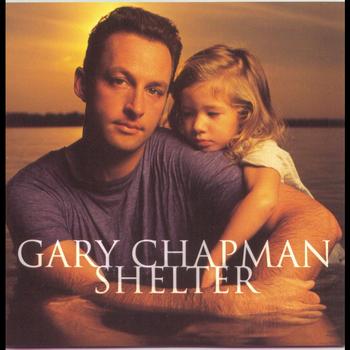 Gary Chapman - Shelter