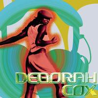 Deborah Cox - Dance Vault Mixes - Play Your Part