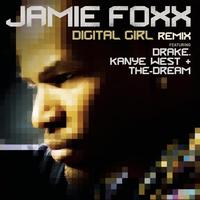 Jamie Foxx - Digital Girl Remix (Explicit)