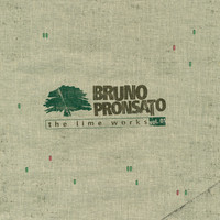 Bruno Pronsato - The Lime Works (Vol. 1)