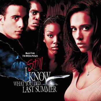 Various Artists - I Still Know What You Did Last Summer Soundtrack