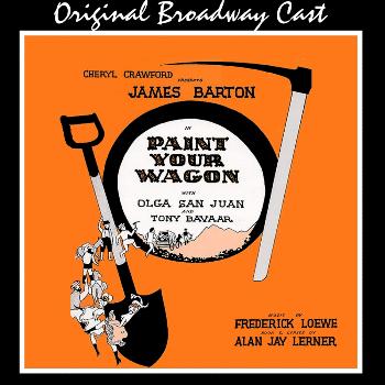 Various Artists - Paint Your Wagon (Original Broadway Cast)