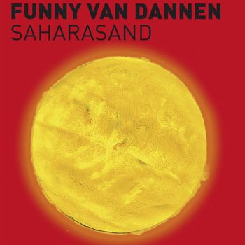 Funny Van Dannen - Saharasand