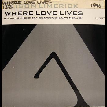 Alison Limerick - Dance Vault Mixes - Where Love Lives