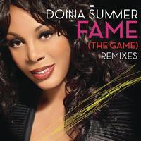 Donna Summer - Fame (The Game) Remixes