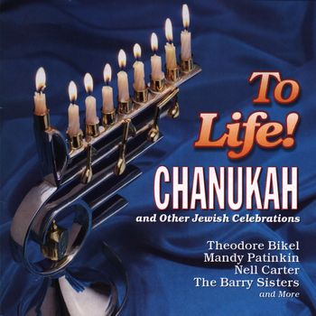 Various Artists - To Life! Songs Of Chanukah And Other Jewish Celebrations