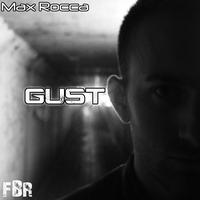 Max Rocca - Gust (EP)
