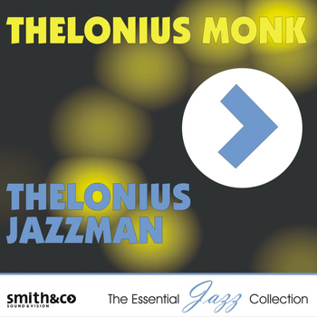 Thelonious Monk - Thelonius Jazzman