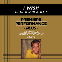 Heather Headley - Premiere Performance Plus: I Wish