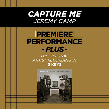 Jeremy Camp - Premiere Performance Plus: Capture Me