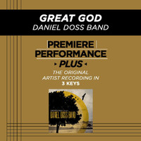 Daniel Doss Band - Premiere Performance Plus: Great God