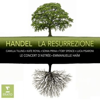 Emmanuelle Haïm - Handel La Resurrezione (HWV 47)
