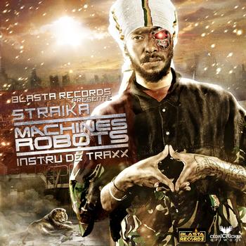 Straïka - Machines, Robots (Single)