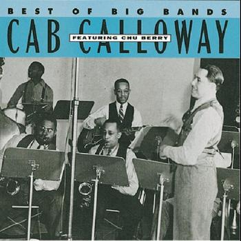 Cab Calloway - Cab Calloway Featuring Chu Berry