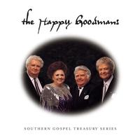 The Happy Goodmans - Southern Gospel Treasury
