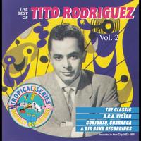 Tito Rodriguez - The Best Of Tito Rodriguez Vol. 2