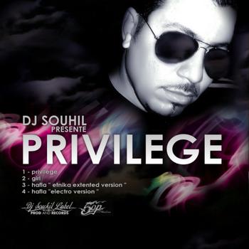 DJ Souhil - Privilège (Extented original version)