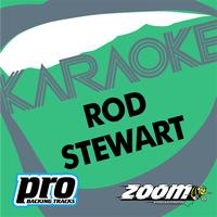 Rod Stewart (Karaoke) - Zoom Platinum Artists - Volume 99