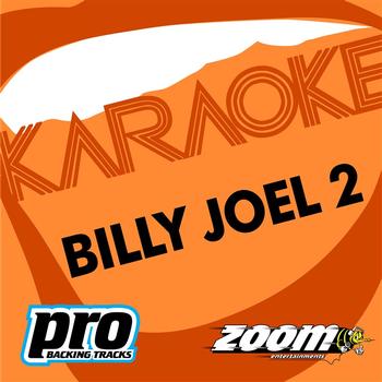 Billy Joel (Karaoke) - Zoom Platinum Artists - Volume 98