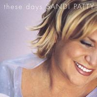 Sandi Patty - These Days