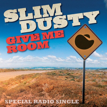 Slim Dusty - Give Me Room
