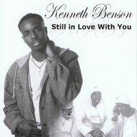 Kenneth Benson - Still In Love With You
