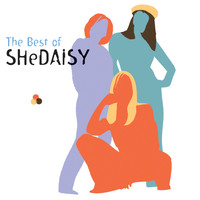 SHeDAISY - The Best Of SHeDAISY